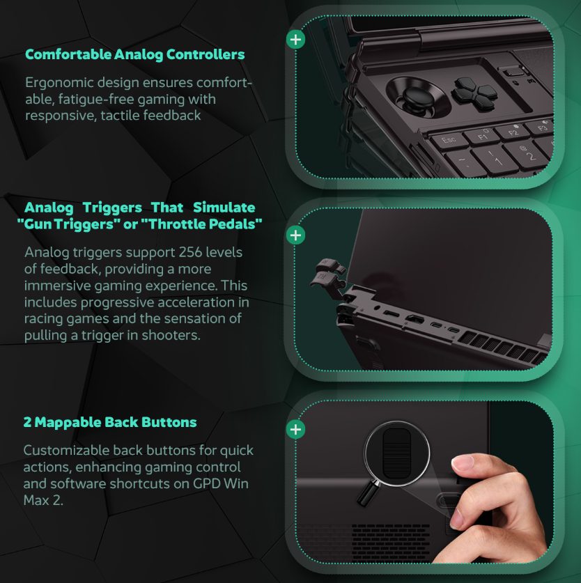 The built‑in controls are handy; the two mappable back buttons are where the accidental presses happen for me. GPD Gaming Handhelds